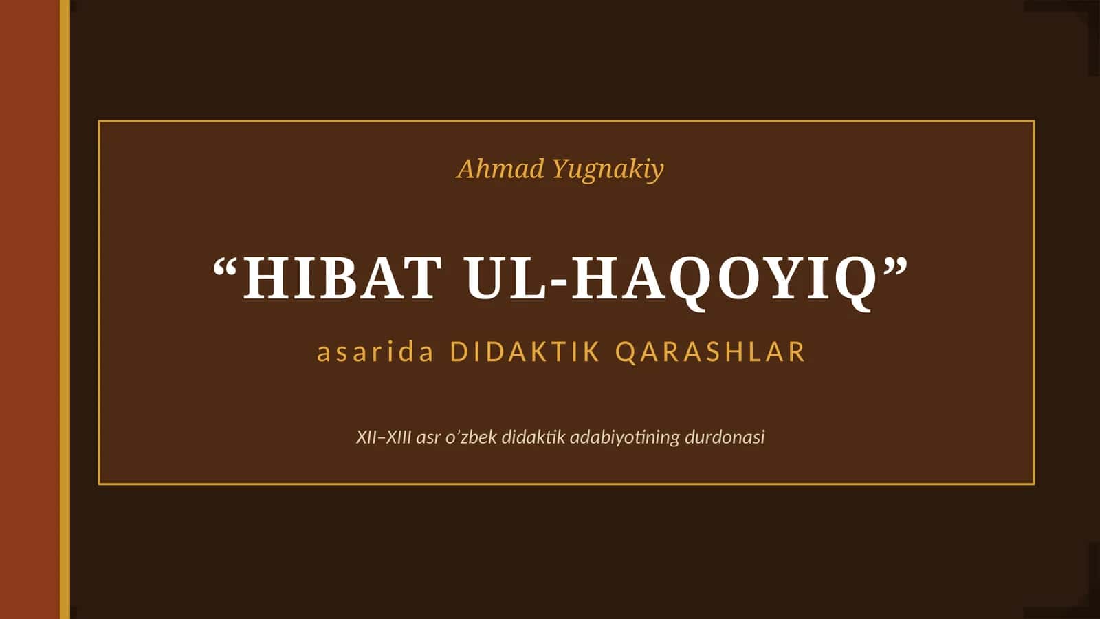 Hibat ul Haqoyiq