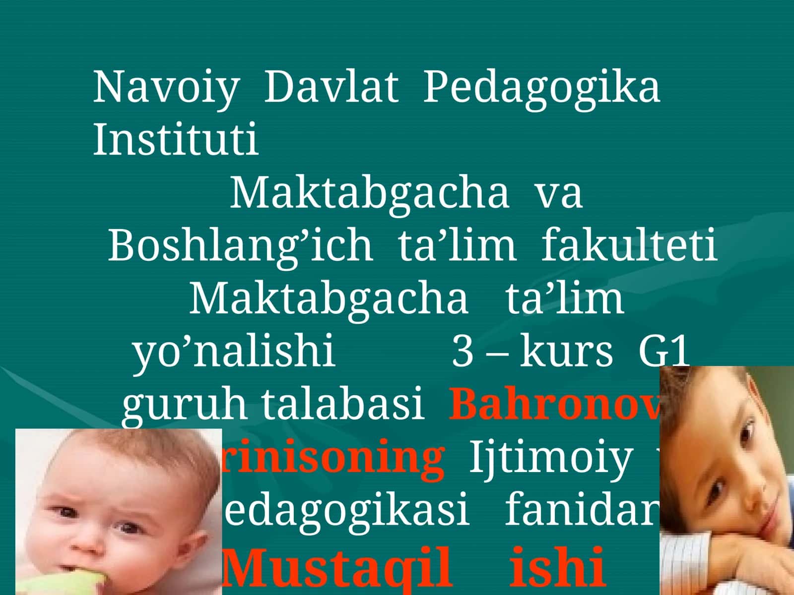 O’zbekistonda ta’lim tizimi va taraqqiyotida Maktabgacha ta’limning o’rni