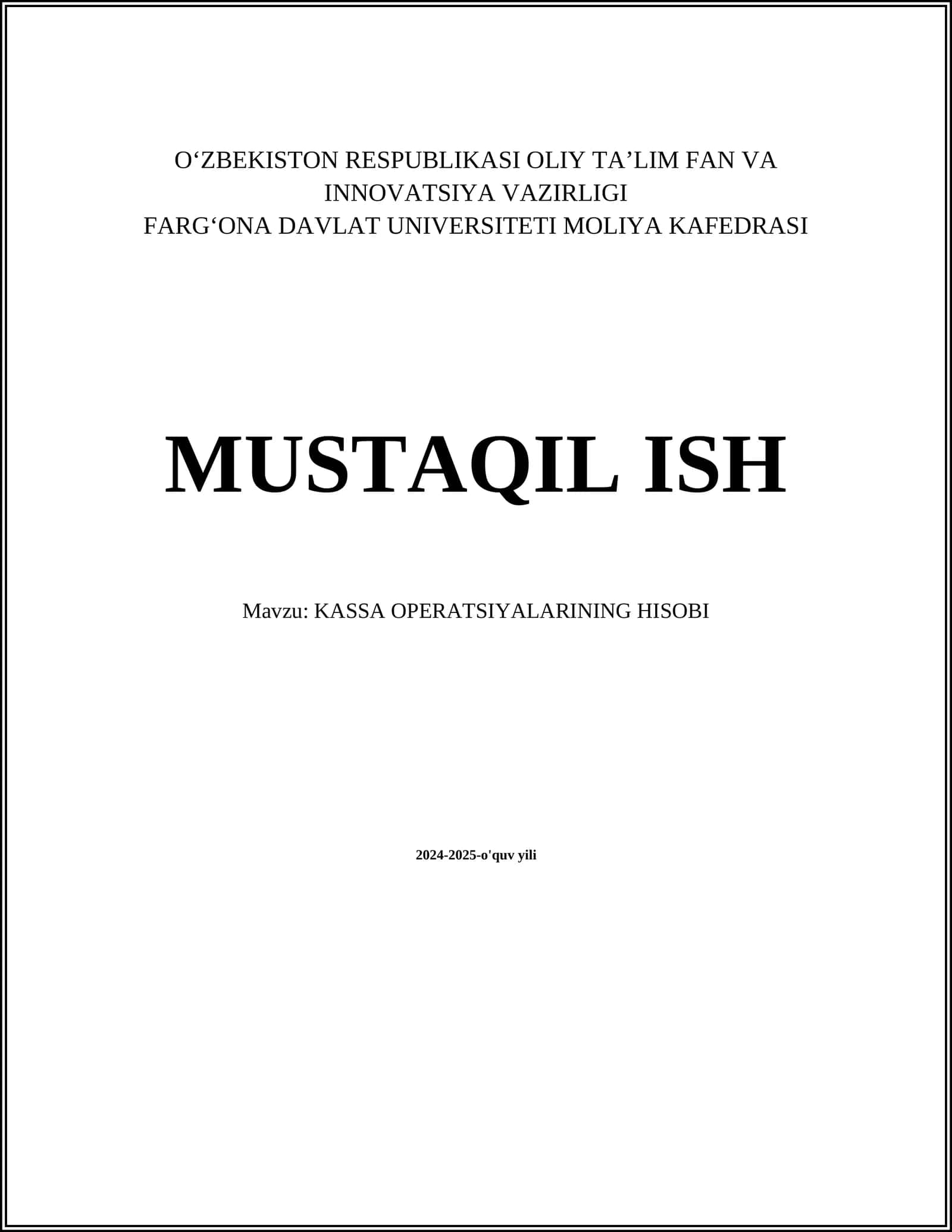 KASSA OPERATSIYALARINING HISOBI