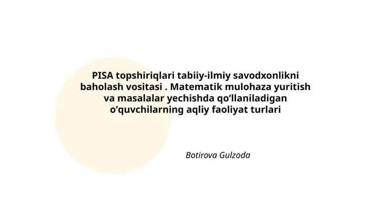 PISA topshiriqlari tabiiy-ilmiy savodxonlikni baholash vositasi