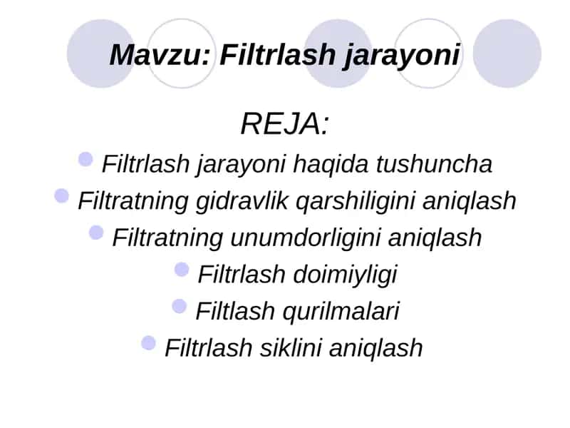 Filtrlash jarayoni