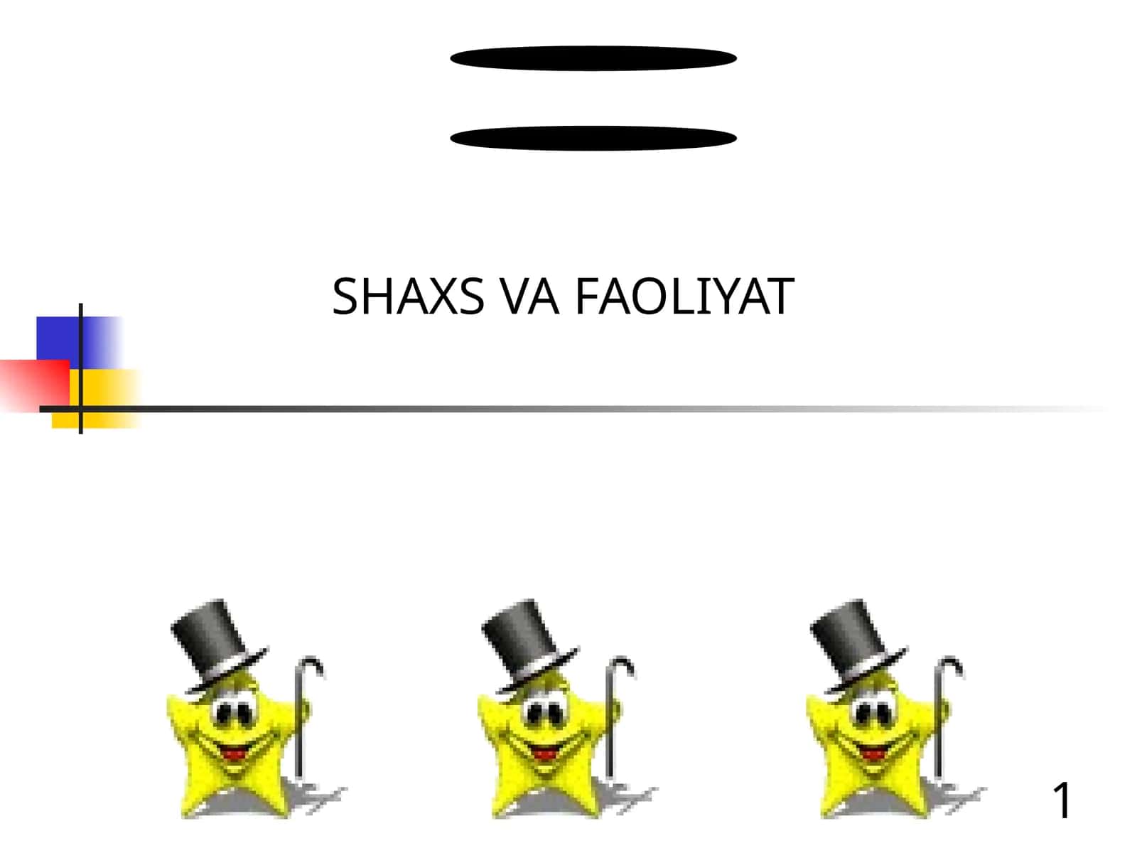 Shaxs va Faoliyat
