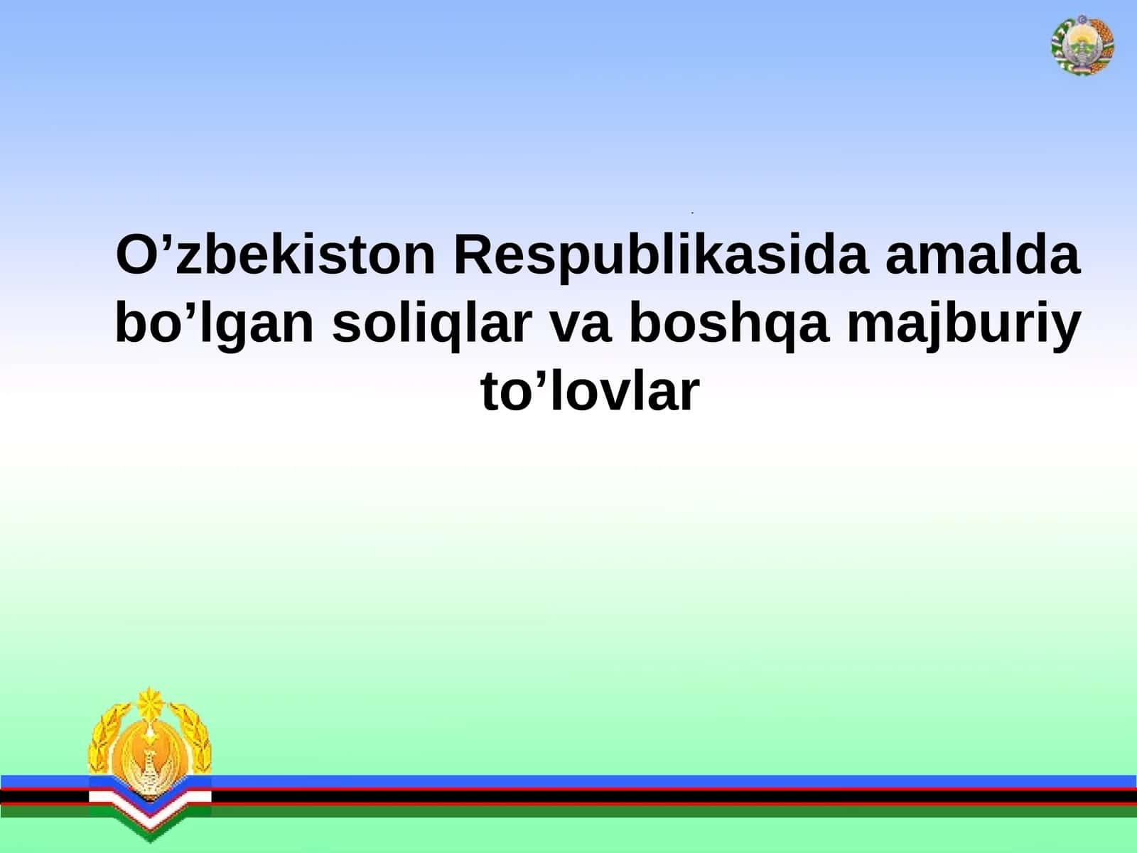 O’zbekiston Respublikasida amalda bo’lgan soliqlar va boshqa majburiy to’lovlar