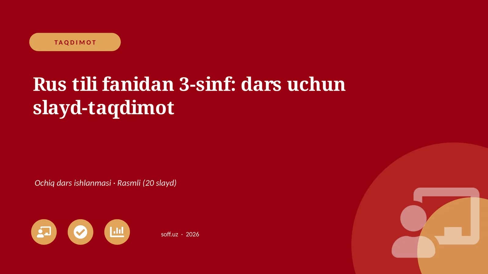 Rus tili fanidan 3-sinf: dars uchun slayd-taqdimot