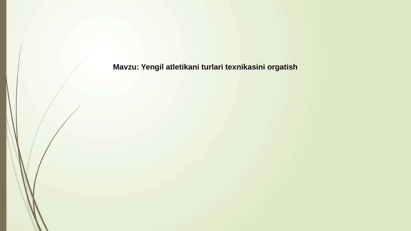 Yengilatletika niturlari texnikasini o'rgatish