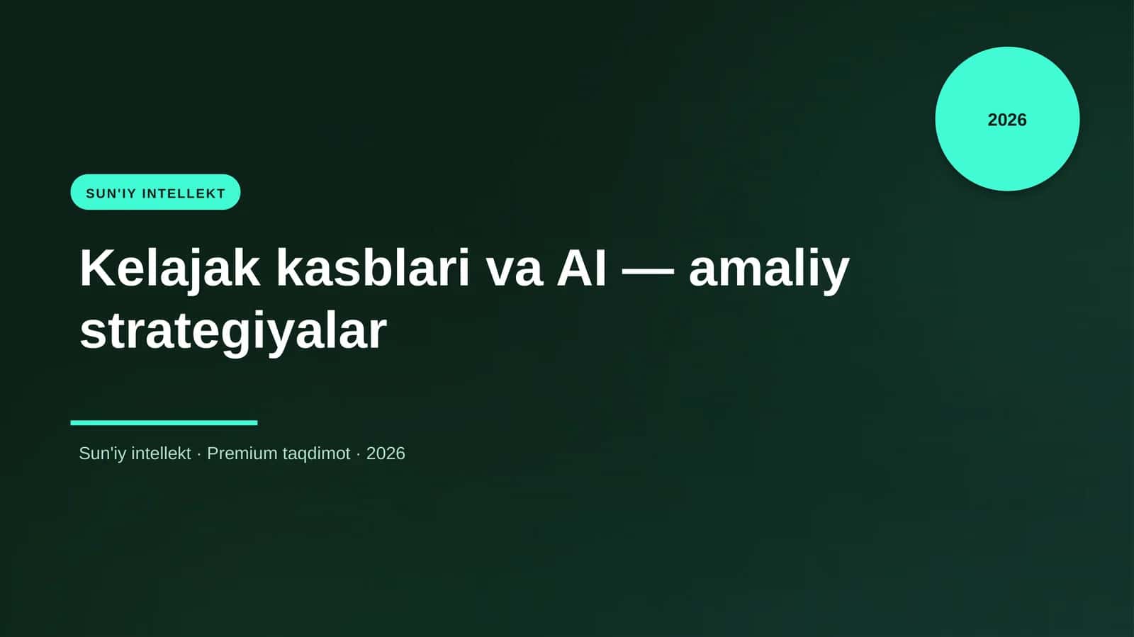 Kelajak kasblari va AI — amaliy strategiyalar
