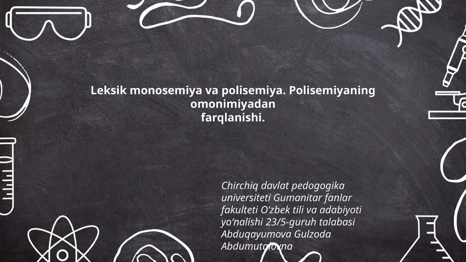 Leksik monosemiya va polisemiya. Polisemiyaning omonimiyadan farqlanishi