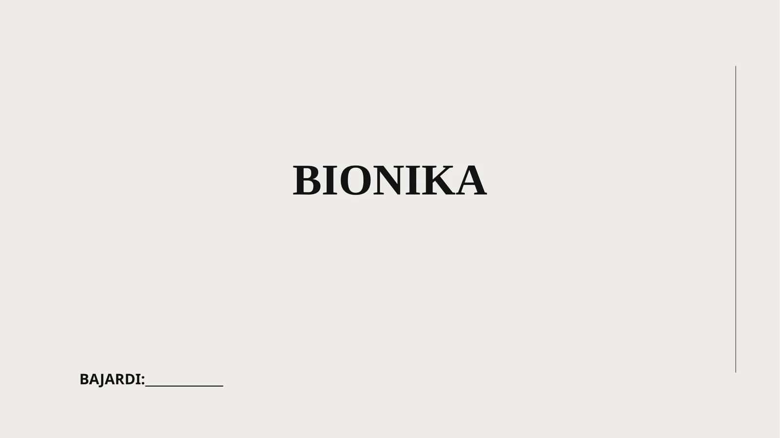 BIONIKA