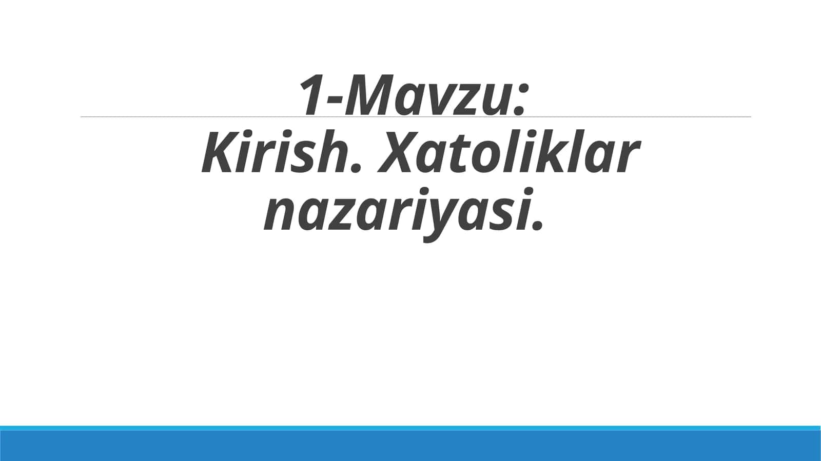 Xatoliklar nazariyasi