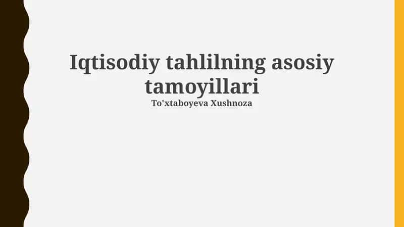 Iqtisodiy tahlilning asosiy tamoyillari