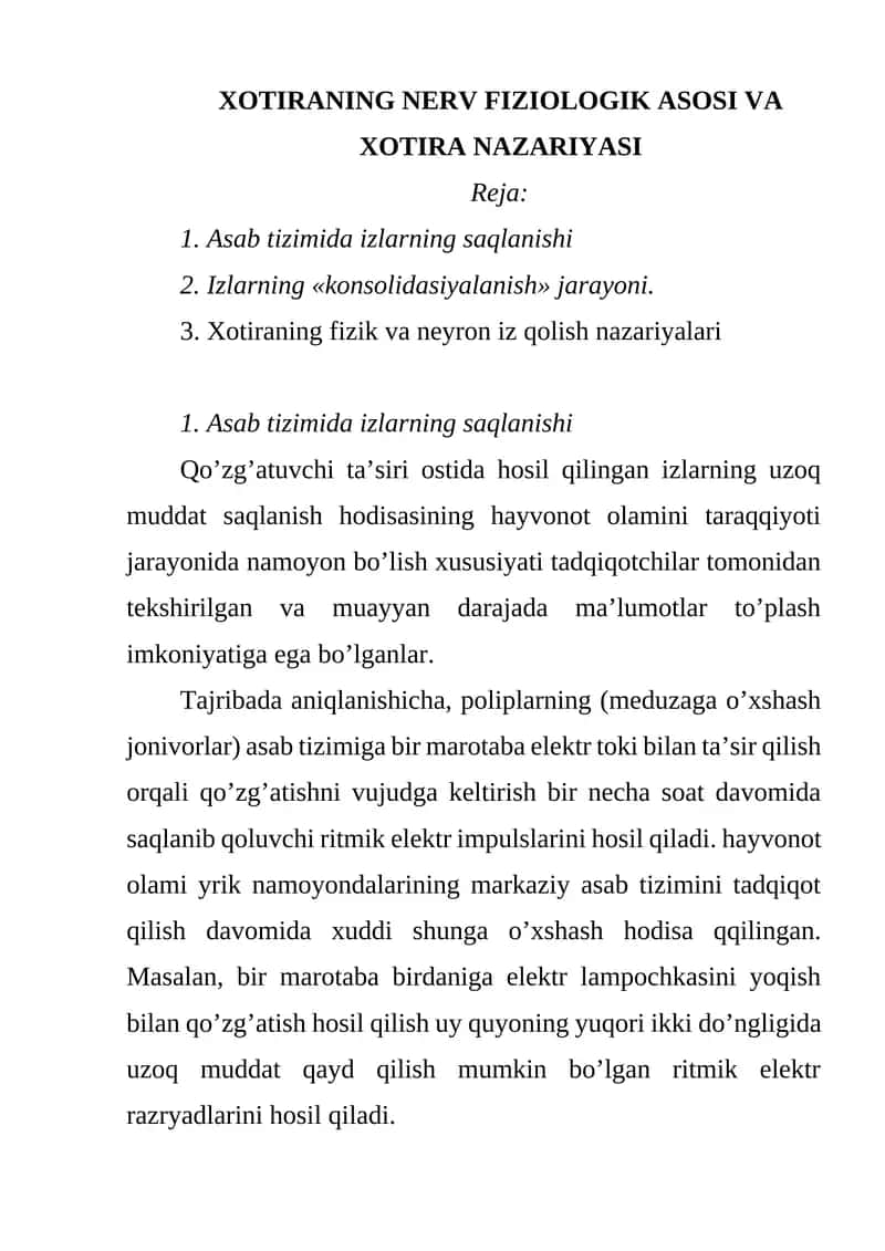 XOTIRANING NERV FIZIOLOGIK ASOSI VA XOTIRA NAZARIYASI