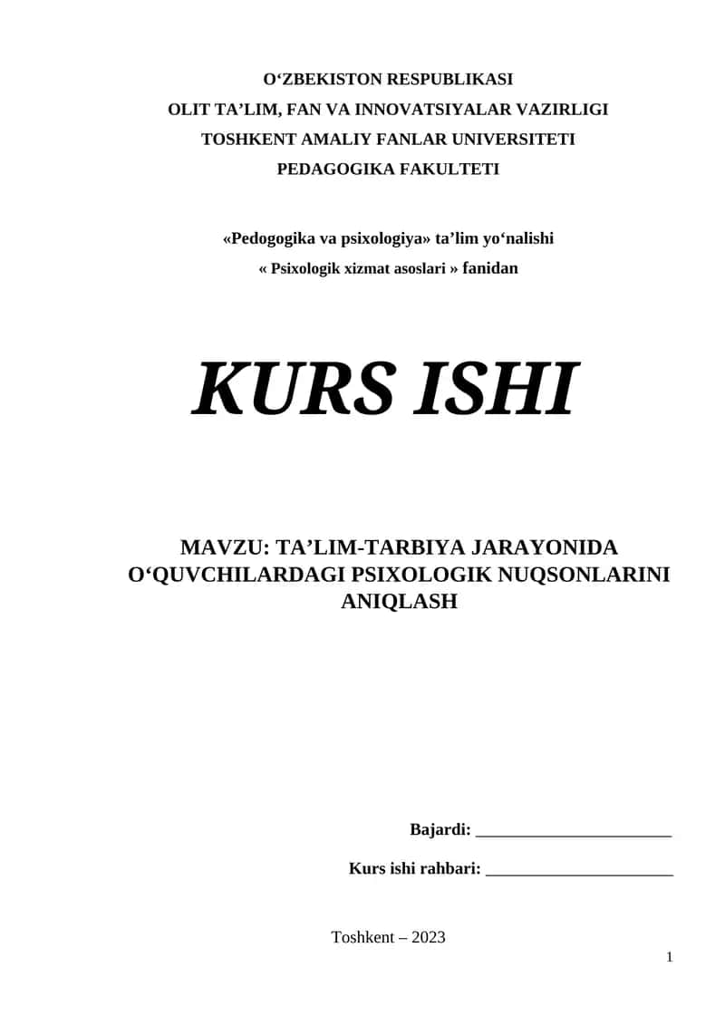 TA’LIM-TARBIYA JARAYONIDA O‘QUVCHILARDAGI PSIXOLOGIK NUQSONLARINI ANIQLASH