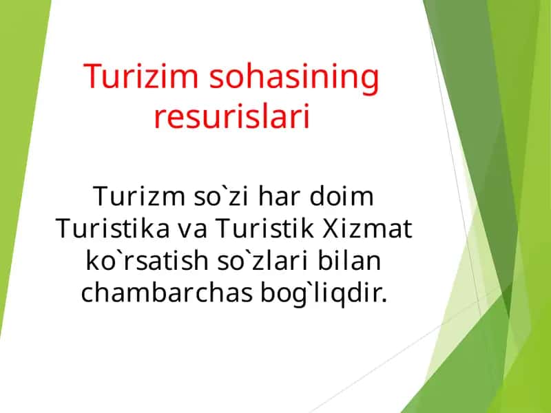 Turizm sohasining resurislari