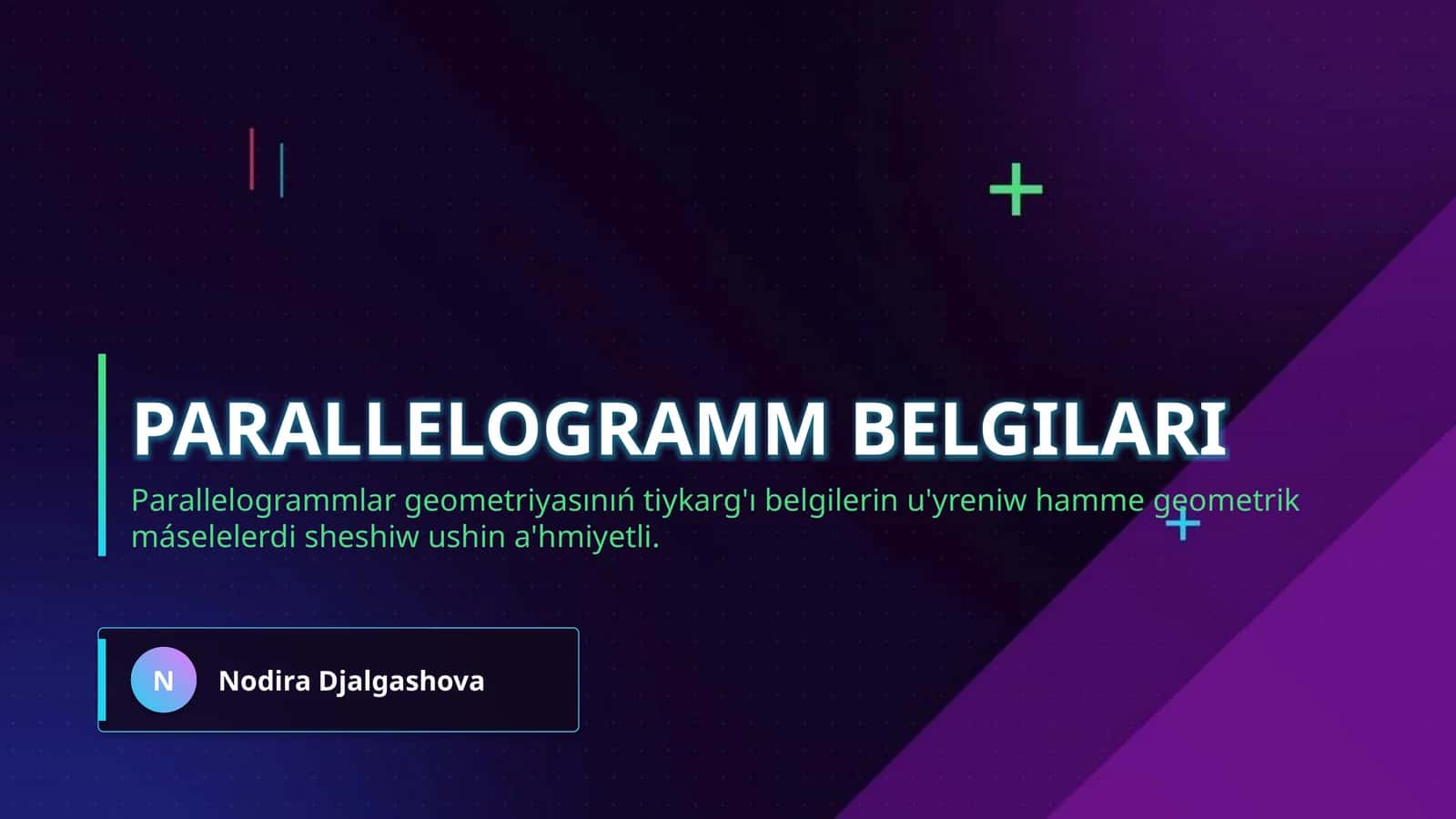Parallelogramm belgilari