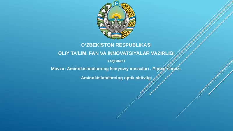 Aminokislotalarning kimyoviy xossalari.Piptedsintezi.Aminokislotalarningoptikaktivligi