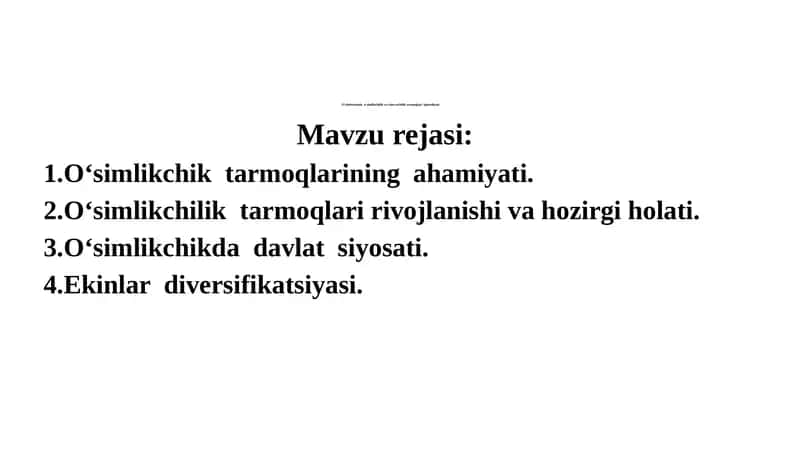 O‘simlikchilik va chorvachilik tarmoqlari iqtisodiyoti