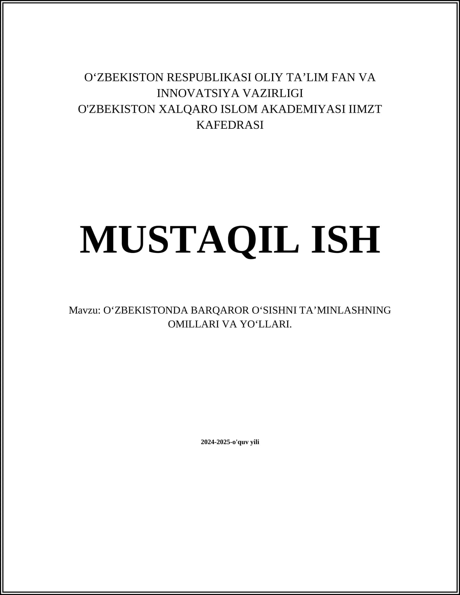O‘ZBEKISTONDA BARQAROR O‘SISHNI TA’MINLASHNING OMILLARI VA YO‘LLARI