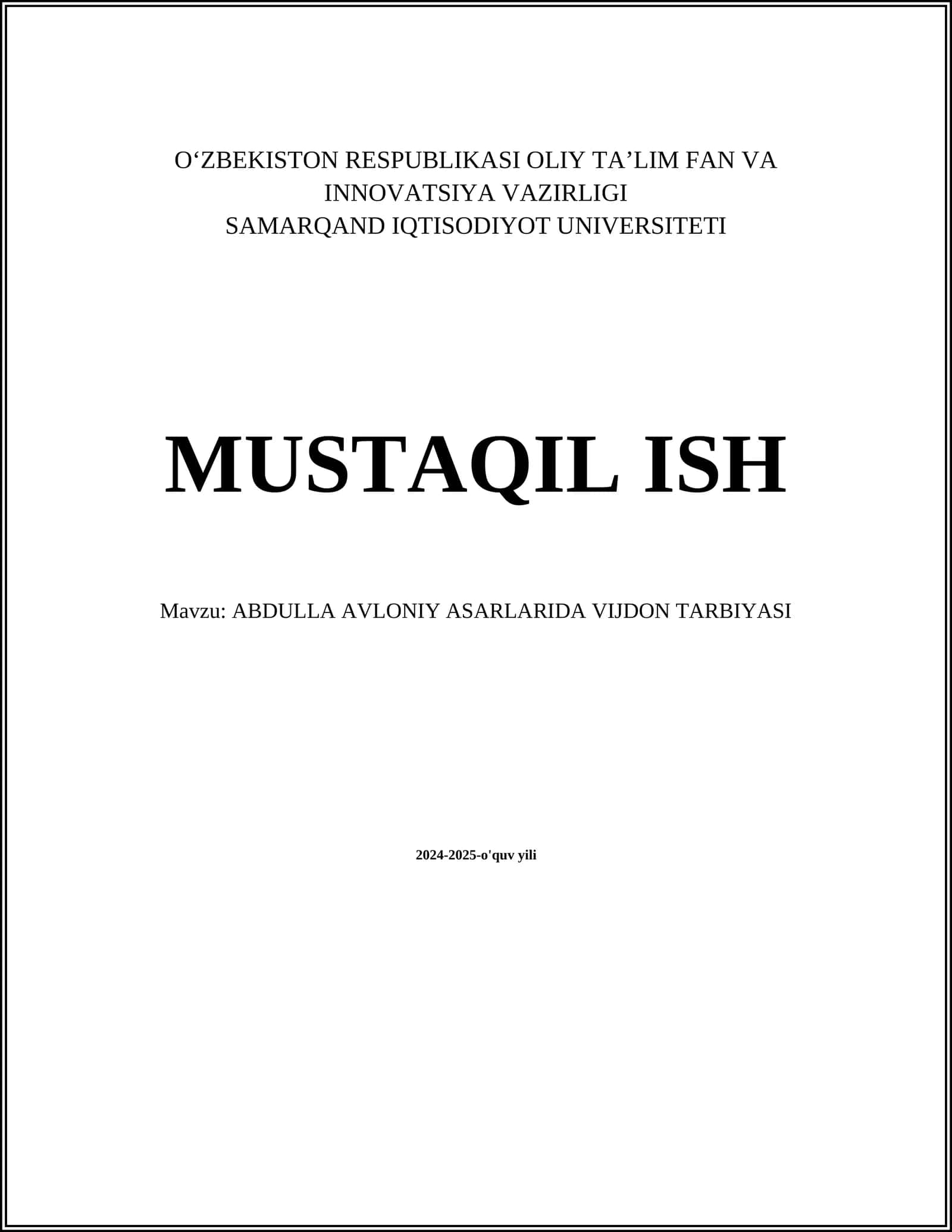 ABDULLA AVLONIY ASARLARIDA VIJDON TARBIYASI