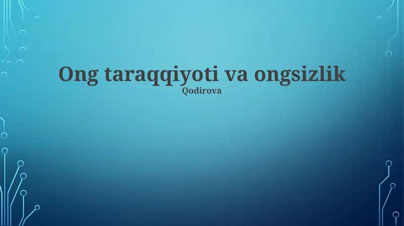 Ong taraqqiyoti va ongsizlik