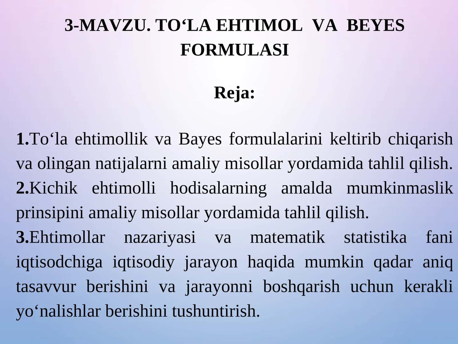 TO‘LA EHTIMOL VA BEYES FORMULASI
