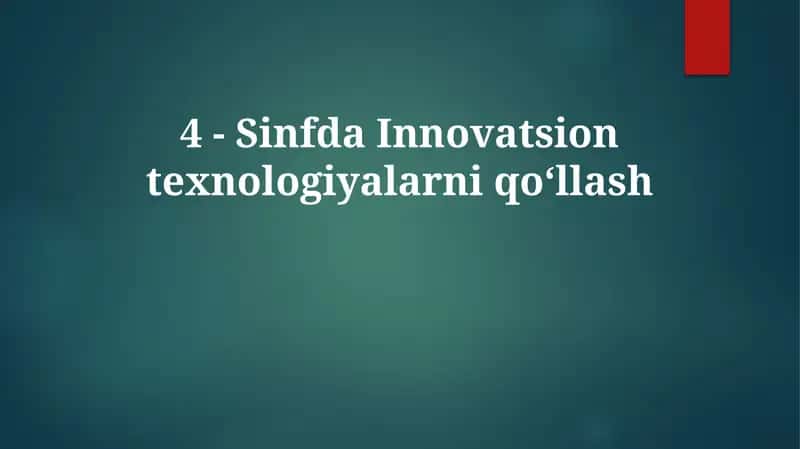 Innovatsion texnologiyalar