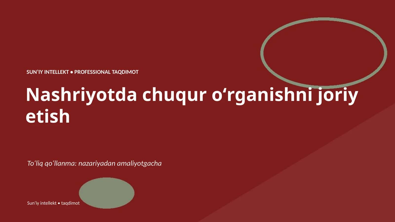 SUNʼIY INTELLEKT • PROFESSIONAL TAQDIMOT