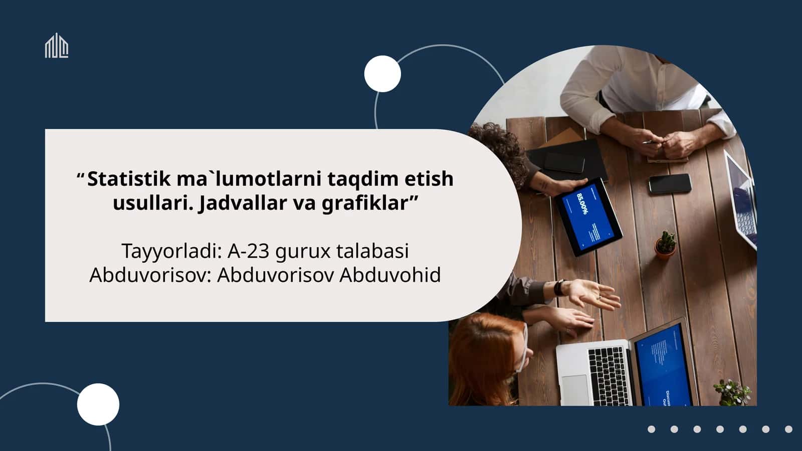 Statistik ma'lumotlarni taqdim etish usullari