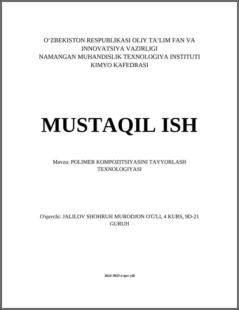 POLIMER KOMPOZITSIYASINI TAYYORLASH TEXNOLOGIYASI