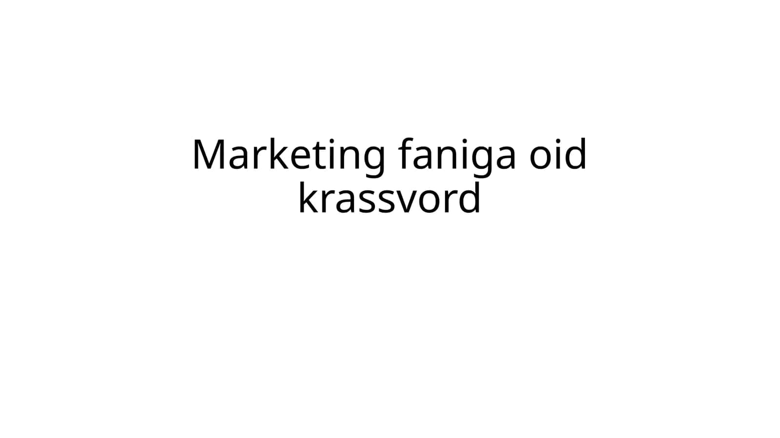 Marketing faniga oid krassvord