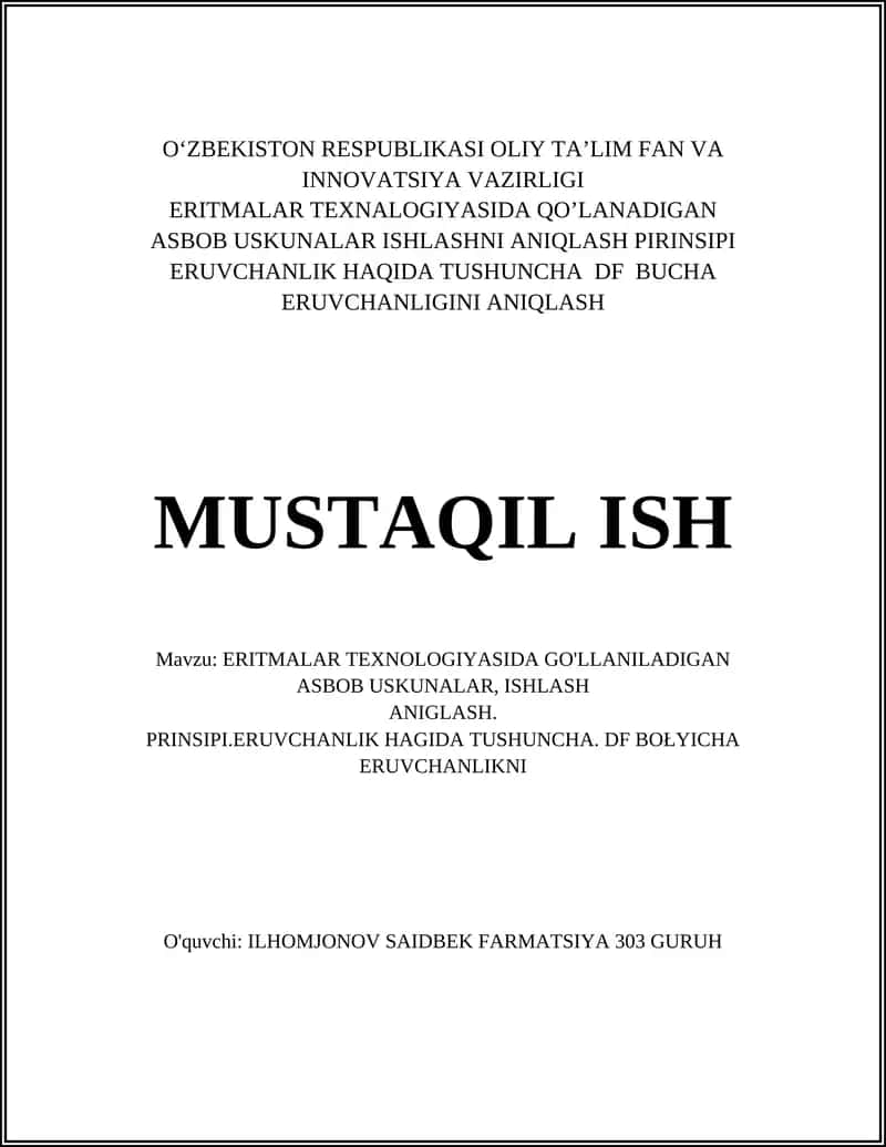 ERITMALAR TEXNALOGIYASIDA QO’LANADIGAN ASBOB USKUNALAR ISHLASHNI ANIQLASH PIRINSIPI ERUVCHANLIK HAQIDA TUSHUNCHA DF BUCHA ERUVCHANLIGINI ANIQLASH