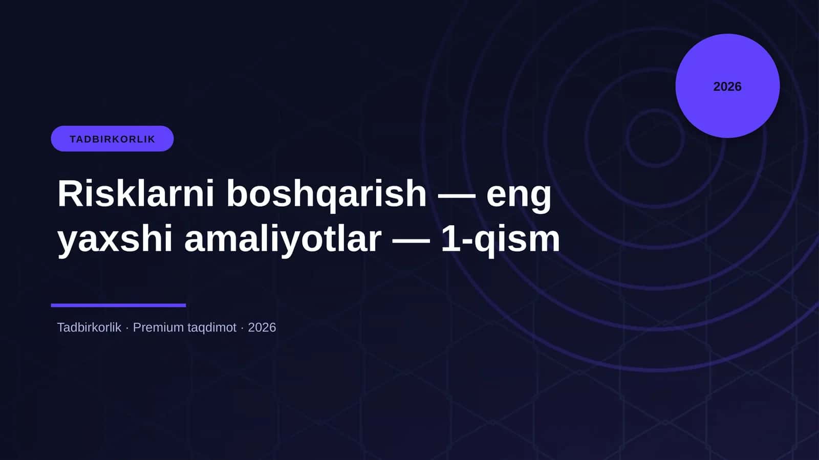 Risklarni boshqarish — eng yaxshi amaliyotlar — 1-qism