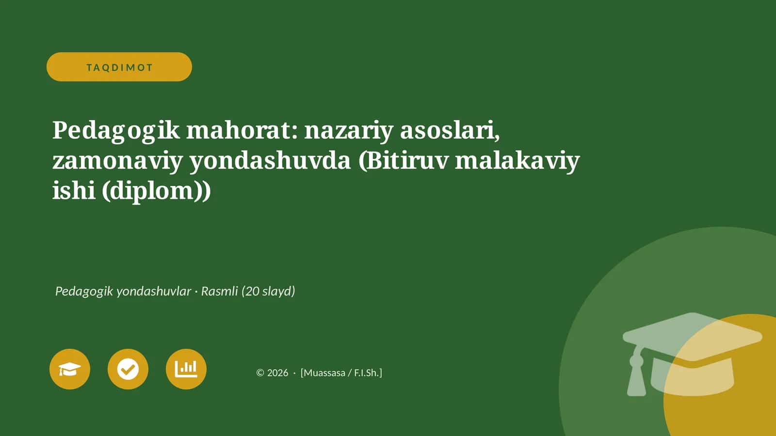 Pedagogik mahorat: nazariy asoslari, zamonaviy yondashuvda (Bitiruv malakaviy ishi (diplom))
