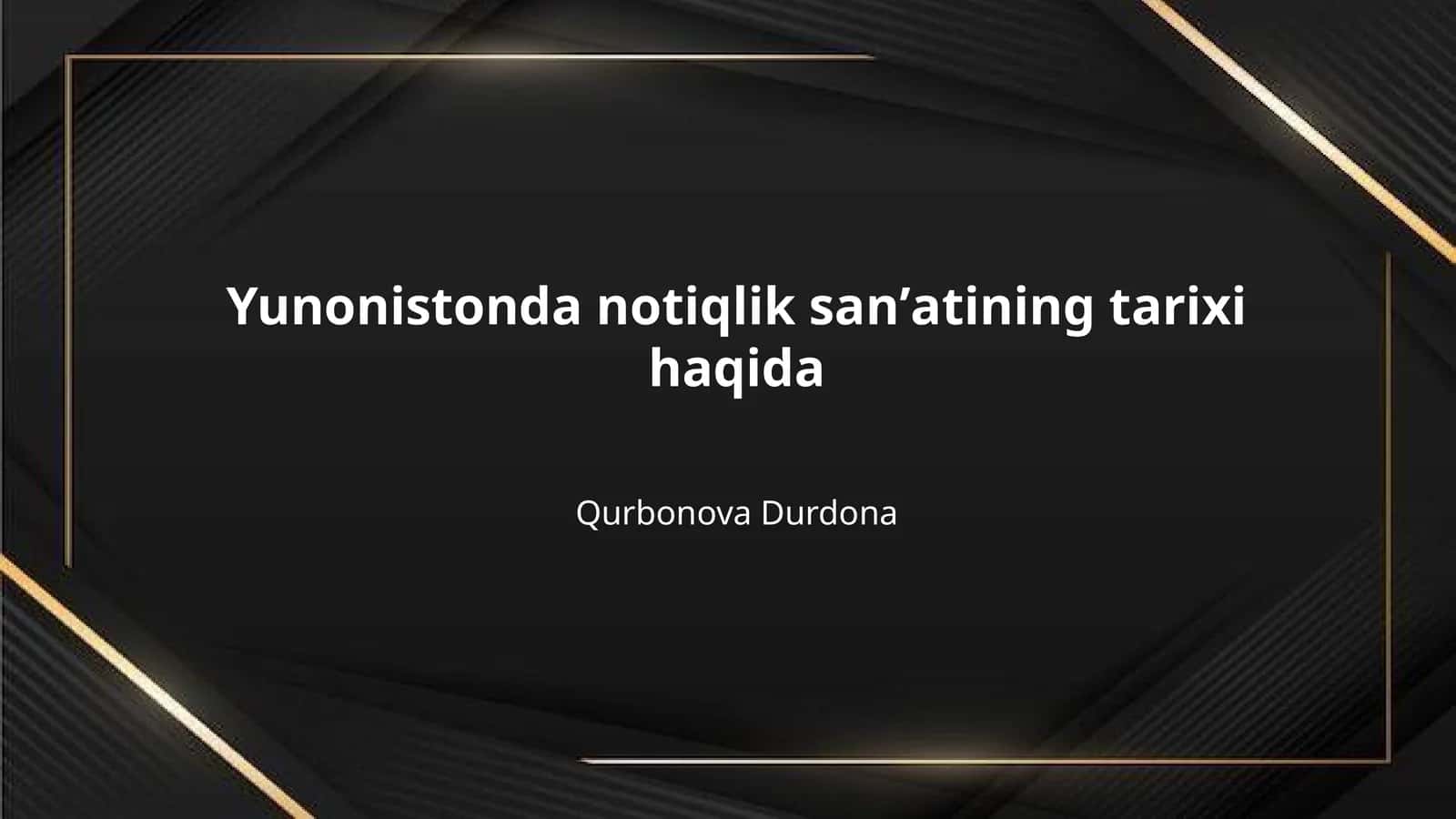 Yunonistonda notiqlik sanʼatining tarixi haqida