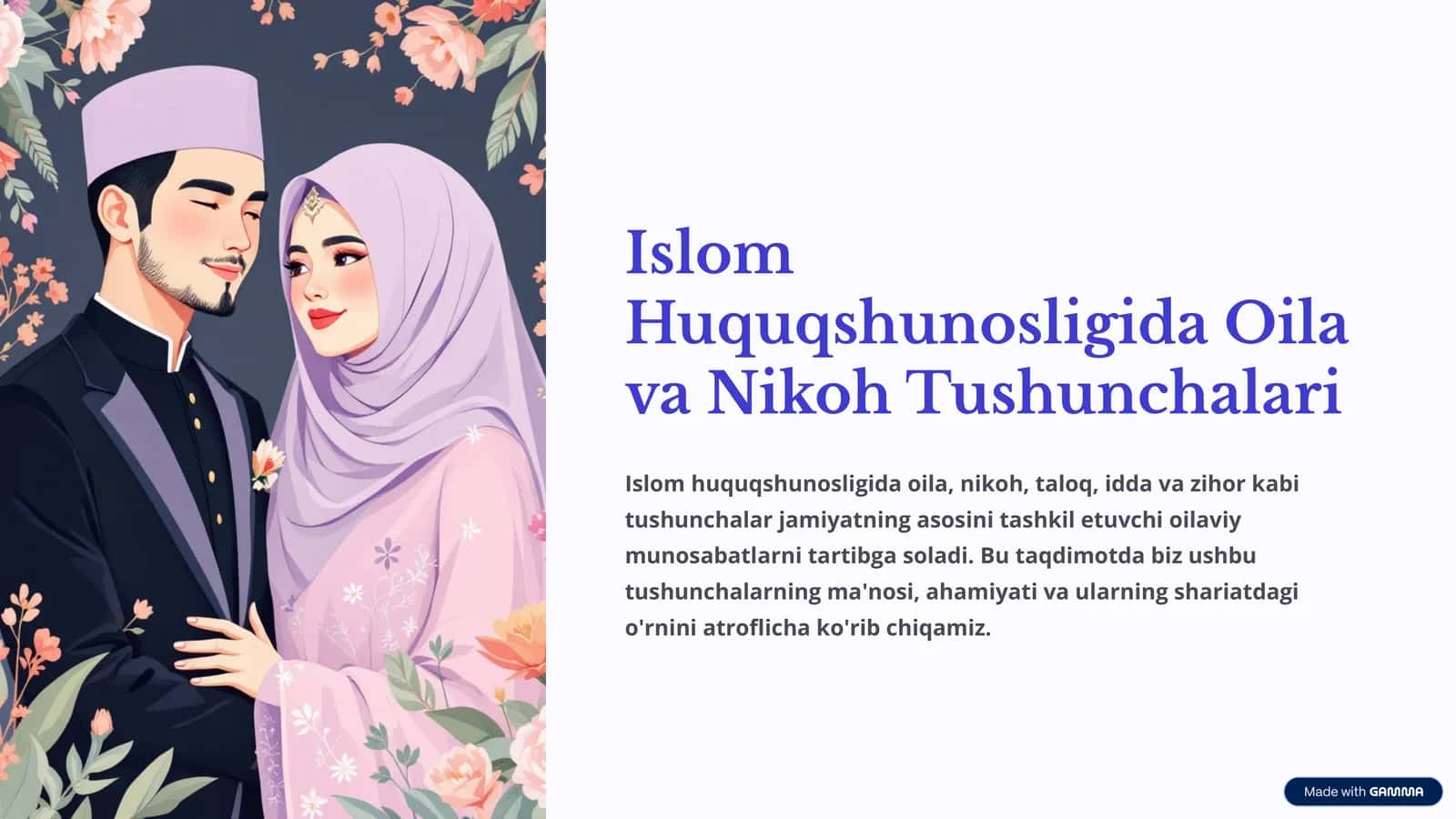 Islom Huquqshunosligida Oila va Nikoh Tushunchalari