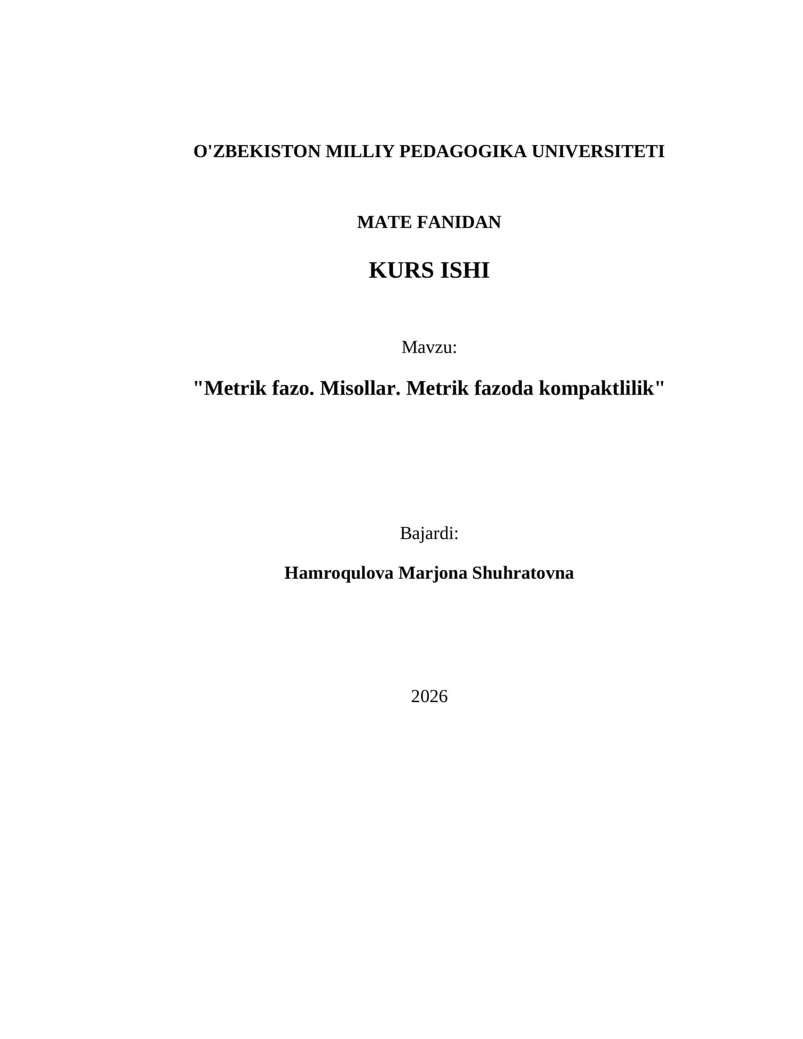 Metrik fazo. Misollar. Metrik fazoda kompaktlilik