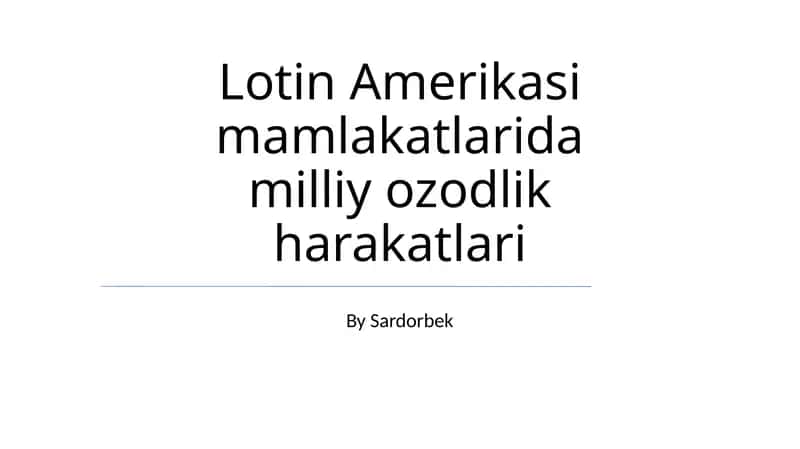 Lotin Amerikasi mamlakatlarida milliy ozodlik harakatlari