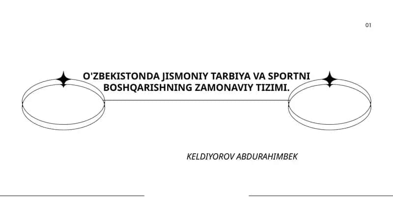 O'ZBEKISTONDA JISMONIY TARBIYA VA SPORTNI BOSHQARISHNING ZAMONAVIY TIZIMI
