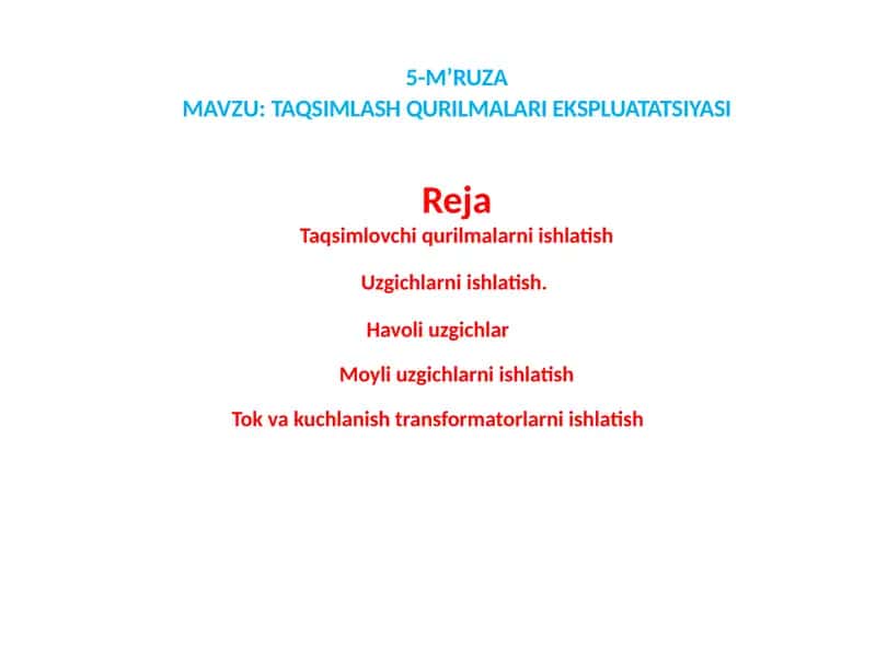 TAQSIMLASH QURILMALARI EKSPLUATATSIYASI