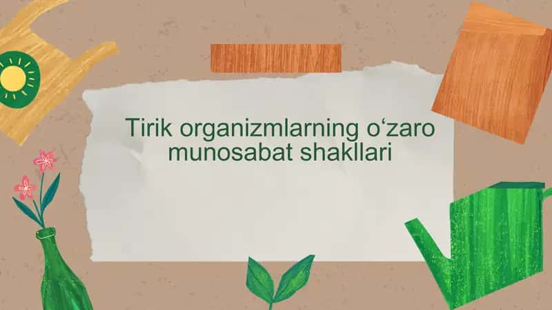 Tirik organizmlarning oʻzaro munosabat shakllari