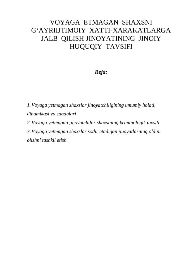 Voyaga etmagan shaxslar jinoyatchiligining umumiy holati