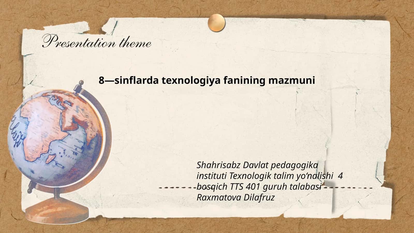 8—sinflarda texnologiya fanining mazmuni
