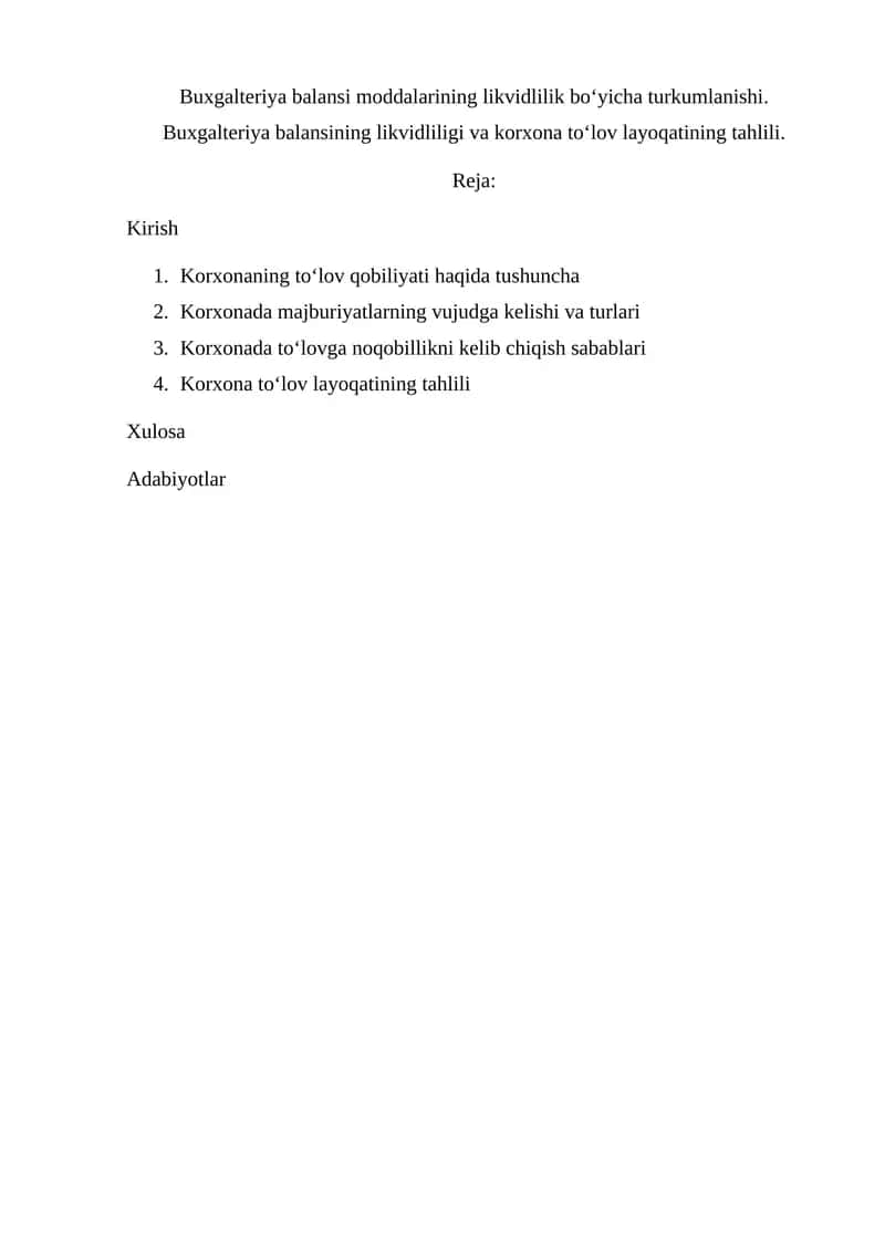 Buxgalteriya balansi moddalarining likvidlilik bo‘yicha turkumlanishi