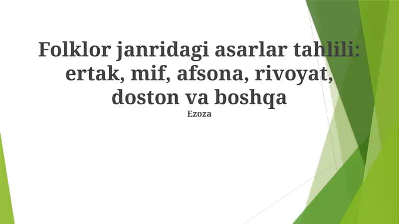 Folklor janridagi asarlar tahlili