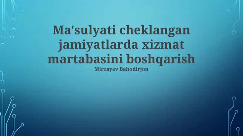 Ma'sulyati cheklangan jamiyatlarda xizmat martabasini boshqarish