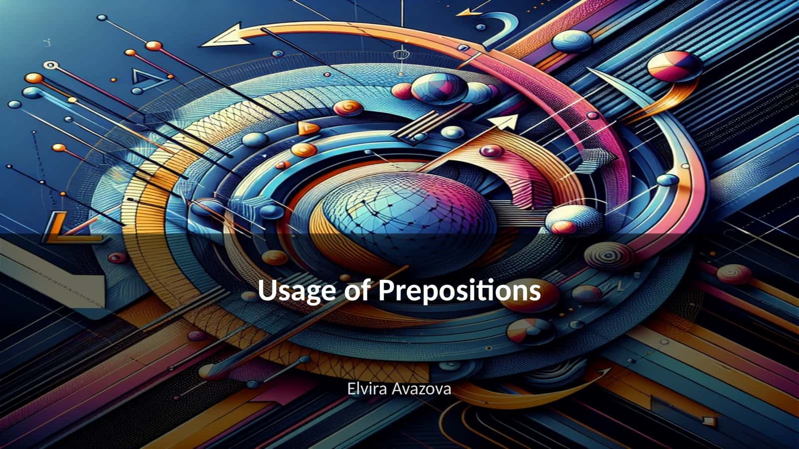 Usage of Prepositions