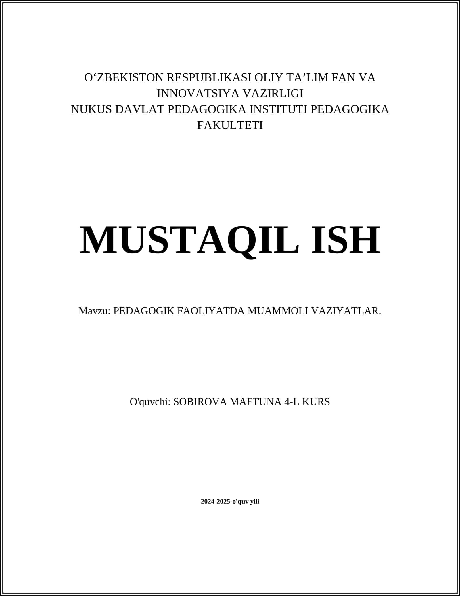 PEDAGOGIK FAOLIYATDA MUAMMOLI VAZIYATLAR