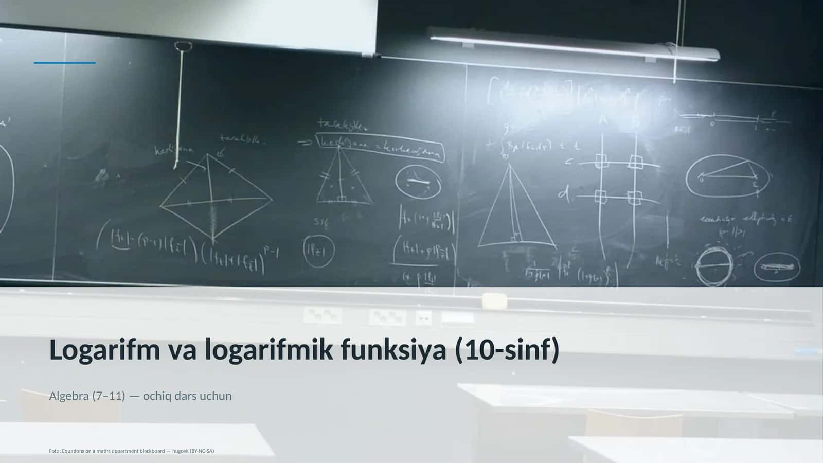 Logarifm va logarifmik funksiya (10-sinf)