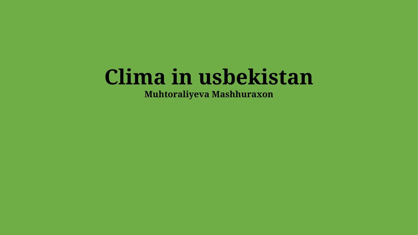 Das Klima Usbekistans: Eine Übersicht