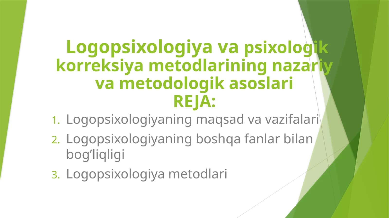 Logopsixologiya metodlari