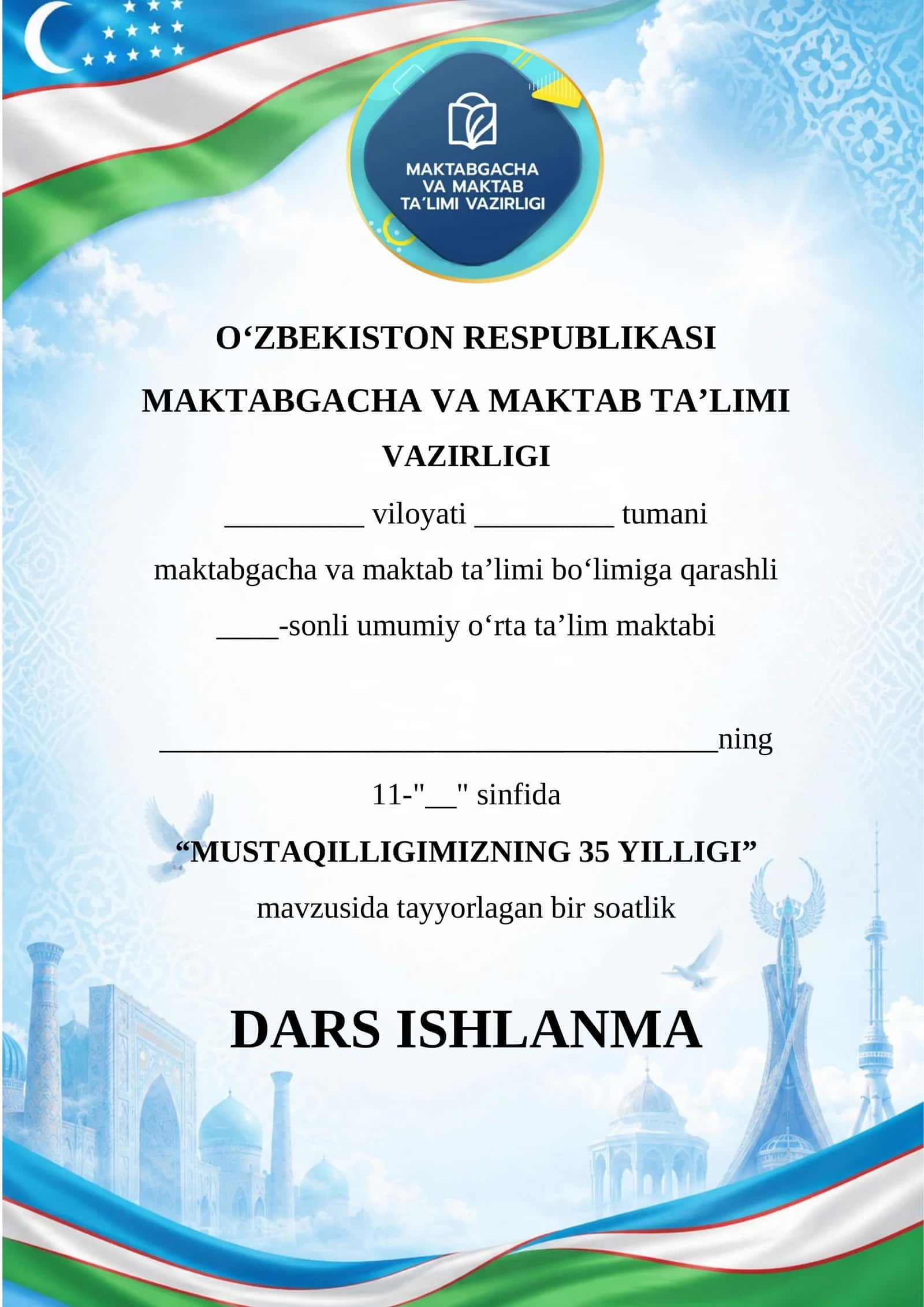 11-sinf Mustaqillikning 35 yilligiga bag‘ishlangan ochiq dars ishlanmasi — 2026